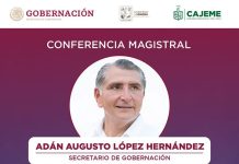 Conferencia Magistral CON Adán Augusto López Hernández, Secretario de Gobernación.